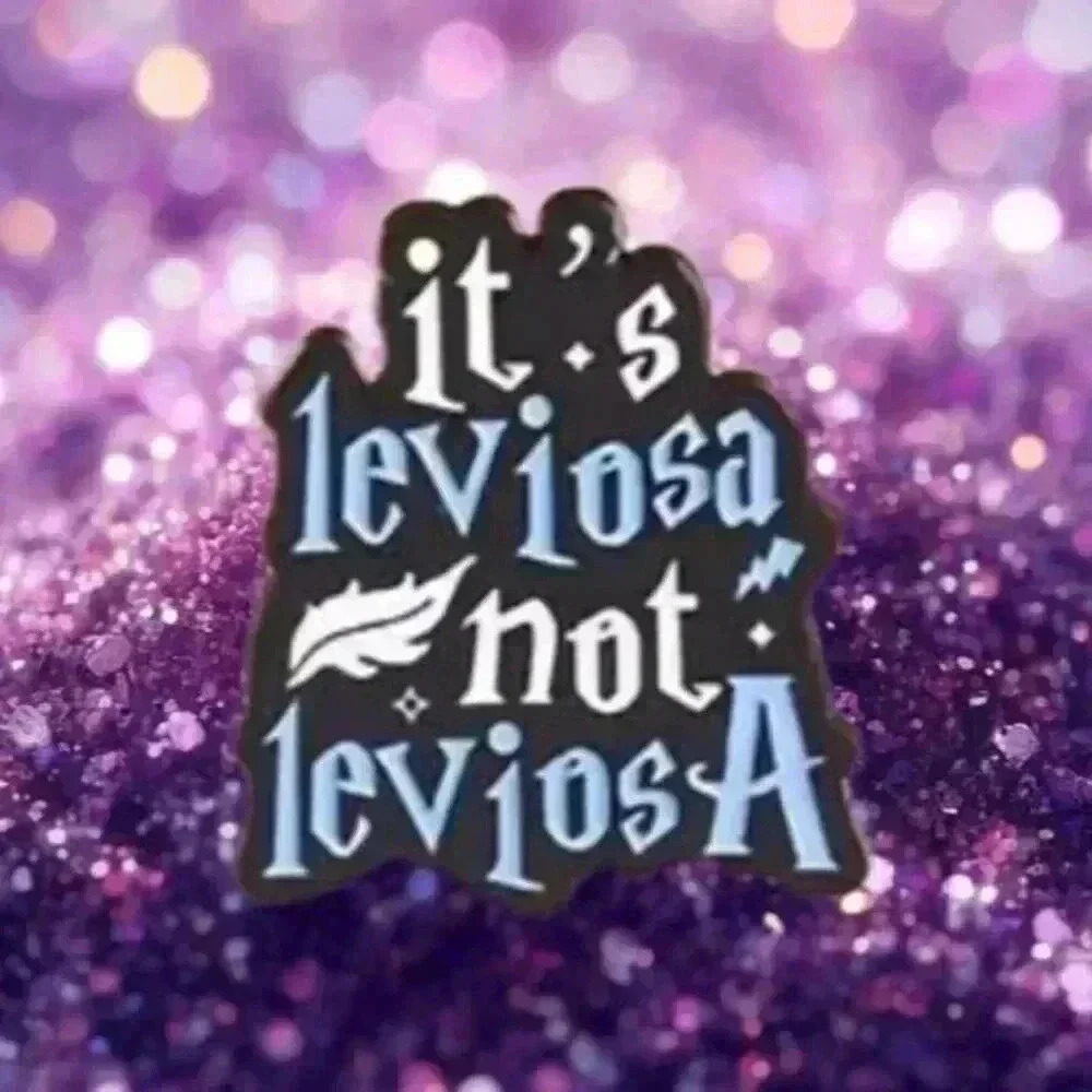 It's Leviosa, Not Leviosaa!' Enamel Pin – Iconic Harry Potter Quote Collectible